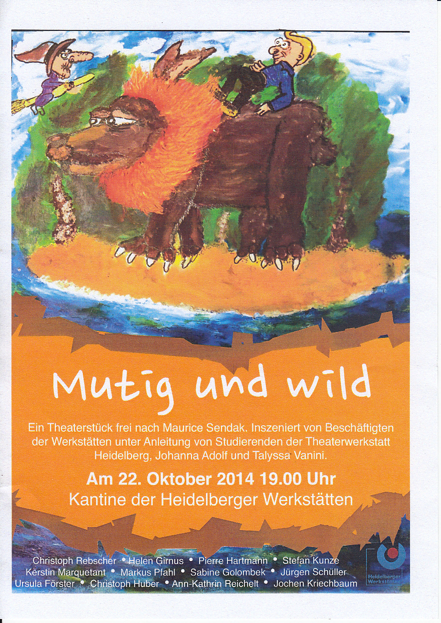 mutig und wild